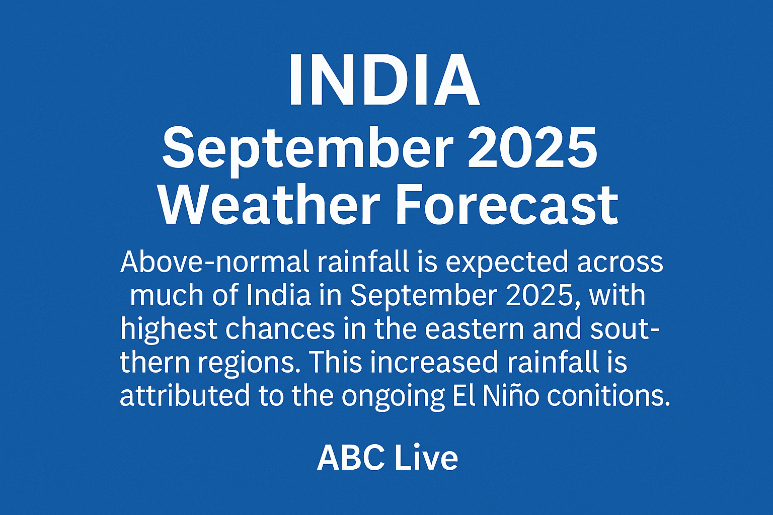 India September Weather Outlook 2025