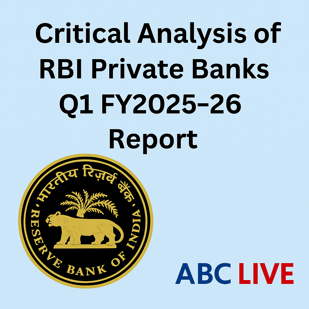 RBI Private Banks Report for Q1 FY2025–26