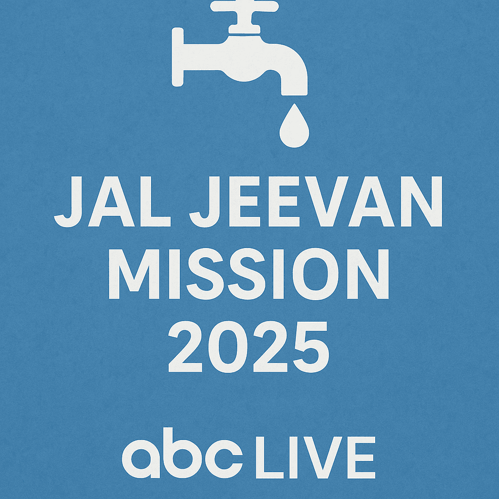 Jal Jeevan Mission 2025