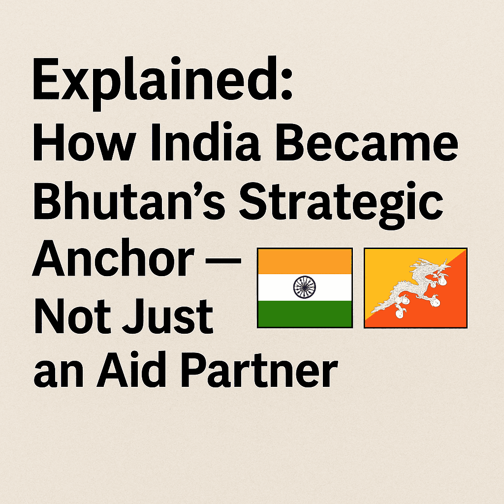 India-Bhutan-Ties